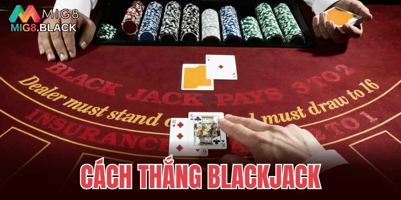 cách thắng blackjack
