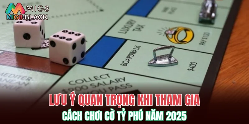 Chú ý quan trọng ở game tỷ phú hấp dẫn