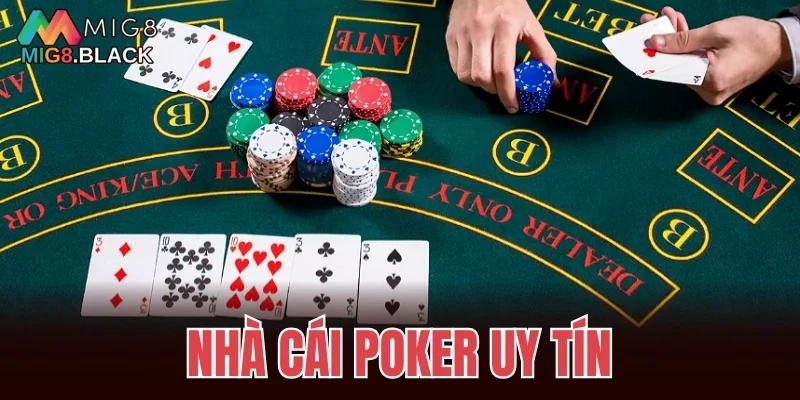 Nhà cái Poker uy tín